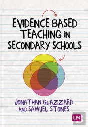 Evidence Based Teaching In Secondary Schools