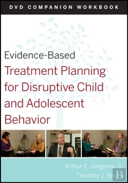 Bertrand.pt - Evidence-Based Treatment Planning For Disruptive Child And Adolescent Behavior, Companion Workbook