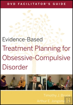 Bertrand.pt - Evidence-Based Treatment Planning For Obsessive-Compulsive Disorder Facilitator'S Guide