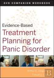 Evidence-Based Treatment Planning For Panic Disorder Workbook