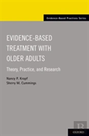 Evidence-Based Treatment With Older Adults