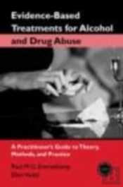 Evidence-Based Treatments For Alcohol And Drug Abuse