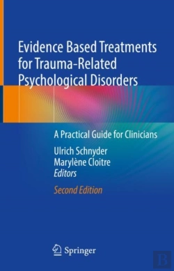 Bertrand.pt - Evidence Based Treatments For Trauma-Related Psychological Disorders