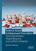 Evidence-Biased Antidepressant Prescription
