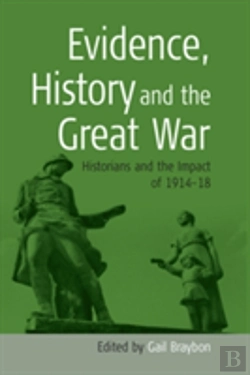 Bertrand.pt - Evidence, History, And The Great War