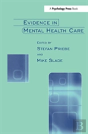 Evidence In Mental Health Care