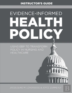 Bertrand.pt - Evidence-Informed Health Policy Instructor'S Guide