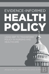 Evidence-Informed Health Policy