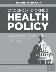 Evidence-Informed Health Policy Student Workbook