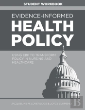 Evidence-Informed Health Policy Student Workbook