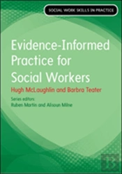 Evidence Informed Practice For Social Work
