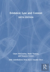 Evidence: Law And Context