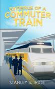 Evidence Of A Commuter Train