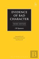 Evidence Of Bad Character