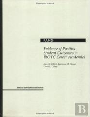 Evidence Of Positive Student Outcomes In Jrotc Career Academies