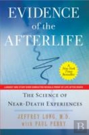 Evidence Of The Afterlife