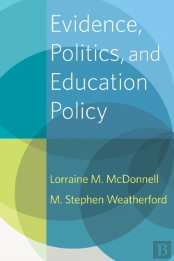 Bertrand.pt - Evidence, Politics, And Education Policy