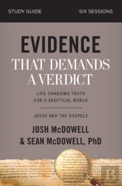 Evidence That Demands A Verdict Bible Study Guide