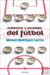 Evidencias Y Paradojas Del Fútbol
