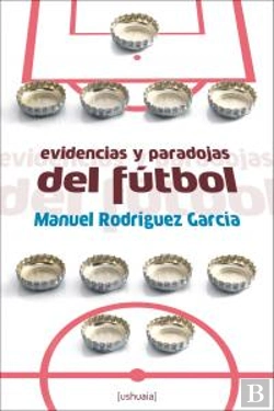 Bertrand.pt - Evidencias Y Paradojas Del Fútbol