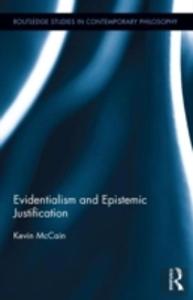 Evidentialism And Epistemic Justification