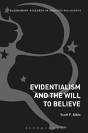 Evidentialism And The Will To Believe