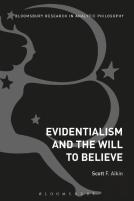 Evidentialism And The Will To Believe