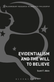 Evidentialism And The Will To Believe