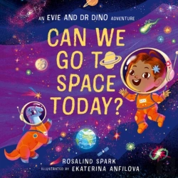 Bertrand.pt - Evie And Dr Dino: Can We Go To Space Today?