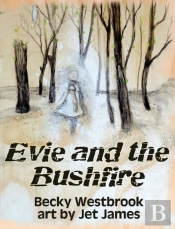 Evie And The Bushfire