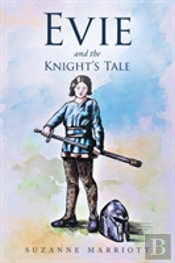 Evie And The Knight'S Tale