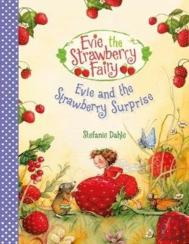 Evie And The Strawberry Surprise