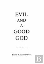 Evil And A Good God