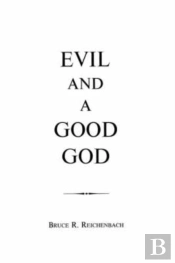 Evil And A Good God