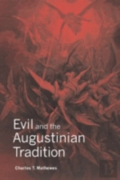 Evil And The Augustinian Tradition