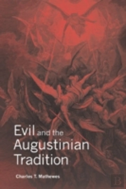 Bertrand.pt - Evil And The Augustinian Tradition