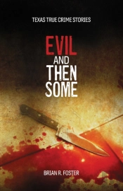Evil And Then Some