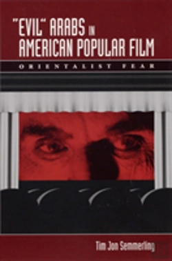 Bertrand.pt - Evil Arabs In American Popular Film