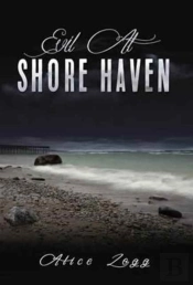 Evil At Shore Haven