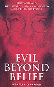Evil Beyond Belief