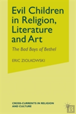 Bertrand.pt - Evil Children In Religion, Literature, And Art