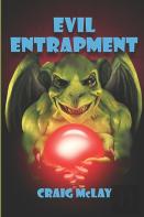 Evil Entrapment