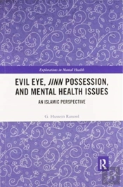 Evil Eye, Jinn Possession, And Mental Health Issues