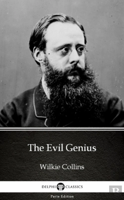 Bertrand.pt - Evil Genius By Wilkie Collins - Delphi Classics (Illustrated)