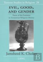 Evil, Good And Gender