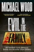 Evil In The Family