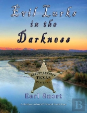 Evil Lurks In The Darkness
