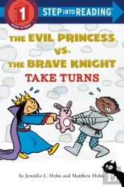 Evil Princess Vs. The Brave Knight: Take Turns