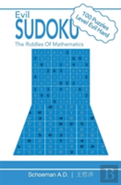 Evil Sudoku:: The Riddles Of Mathematics