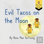 Evil Tacos On The Moon